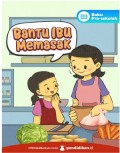 Bantu Ibu Memasak