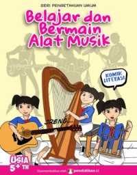 Belajar Dan Bermain Alat Musik