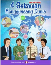 Empat Sekawan Mengguncang Dunia