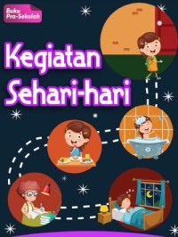 Kegiatan Sehari-Hari