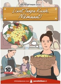 Liwet Tanpa Kuah, Nikmaaat!