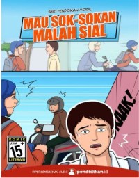 Mau Sok-Sokan Malah Sial