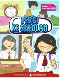 Pergi Ke Sekolah