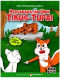 Persahabatan Unik Tikus Tupai
