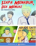 Siapa Menabur Dia Menuai